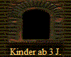 Kinder ab 3 J.
